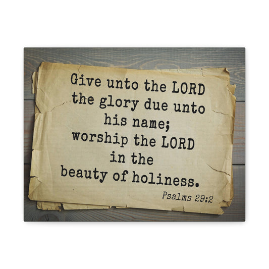 Worship The Lord Psalms 29:2 Bible Verse Canvas Christian Wall Art Bible Verse Print Ready To Hang