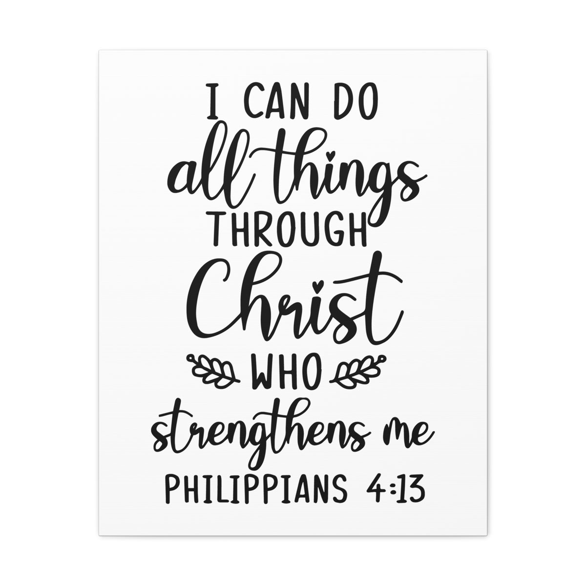 Scripture Canvas Strengthens Me Philippians 4:13 Christian Wall Art Bible Verse Print Ready to Hang