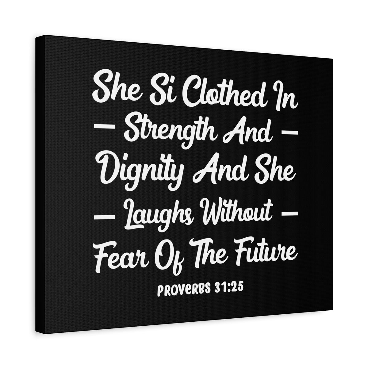 Scripture Canvas Clothed In Strength Proverbs 31:25 Christian Wall Art Bible Verse Print Ready to Hang