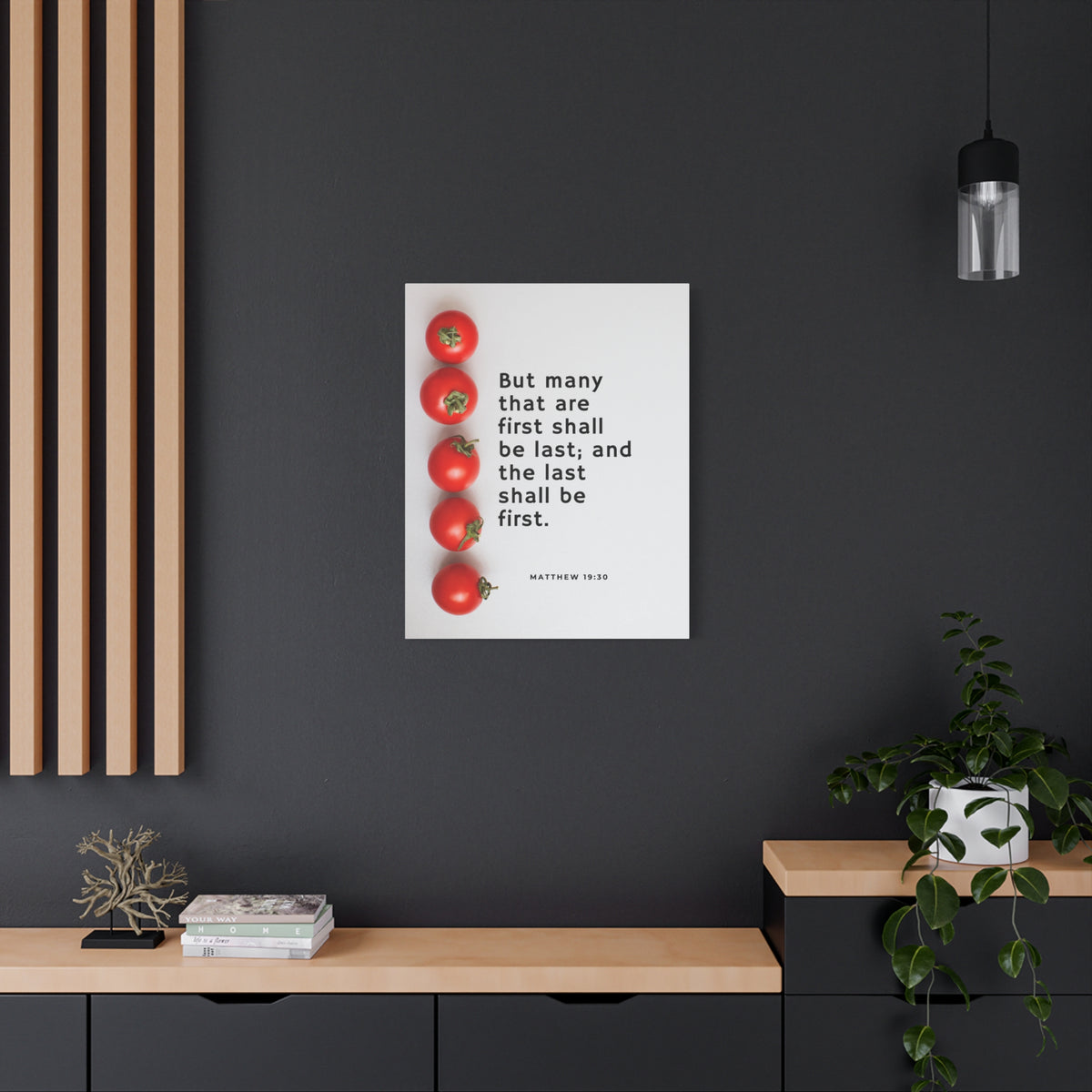 Scripture Canvas Last Shall Be First Matthew 19:30 Christian Wall Art Bible Verse Print Ready to Hang