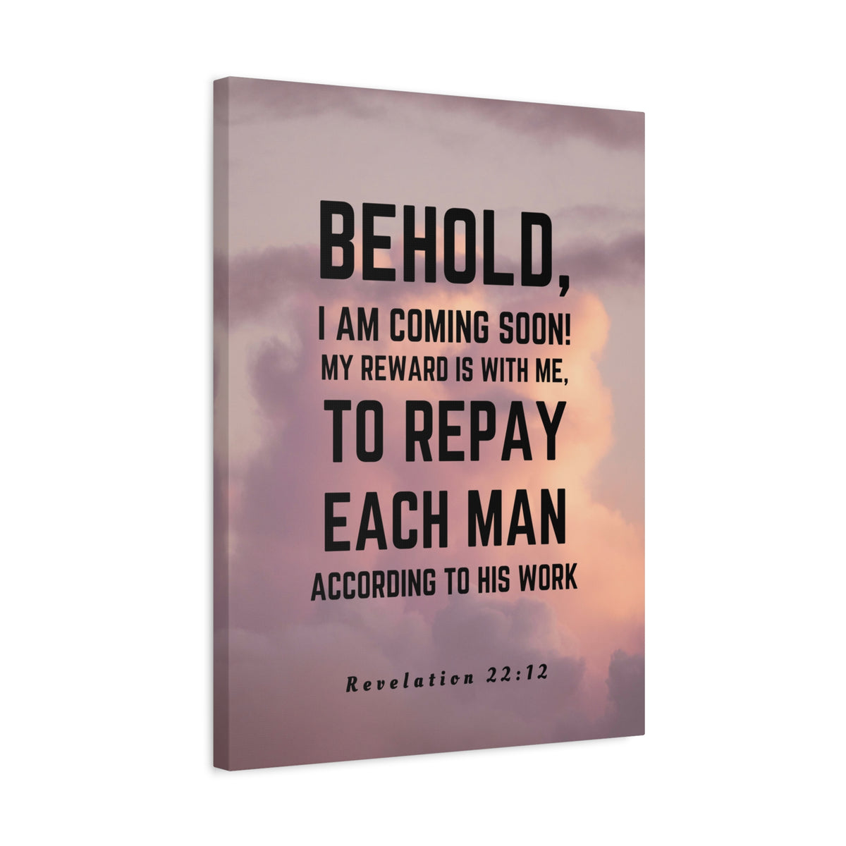 Scripture Canvas I Am Coming Soon Revelation 22:12 Christian Wall Art Bible Verse Print Ready to Hang