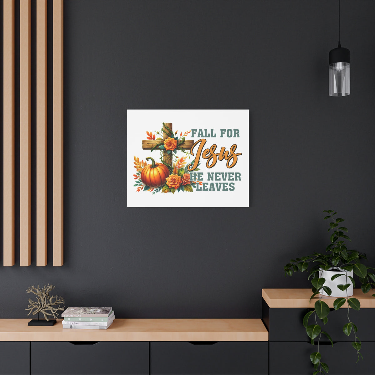 Scripture Walls Jesus Never Leaves Autumn Bible Verse Canvas Christian Wall Art Ready to Hang Unframed