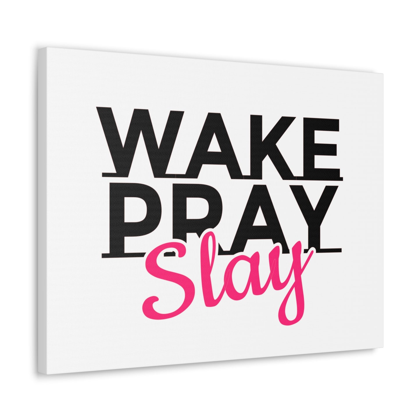 Wake Pray Slay Psalm 143:8 Christian Wall Art Print Ready to Hang