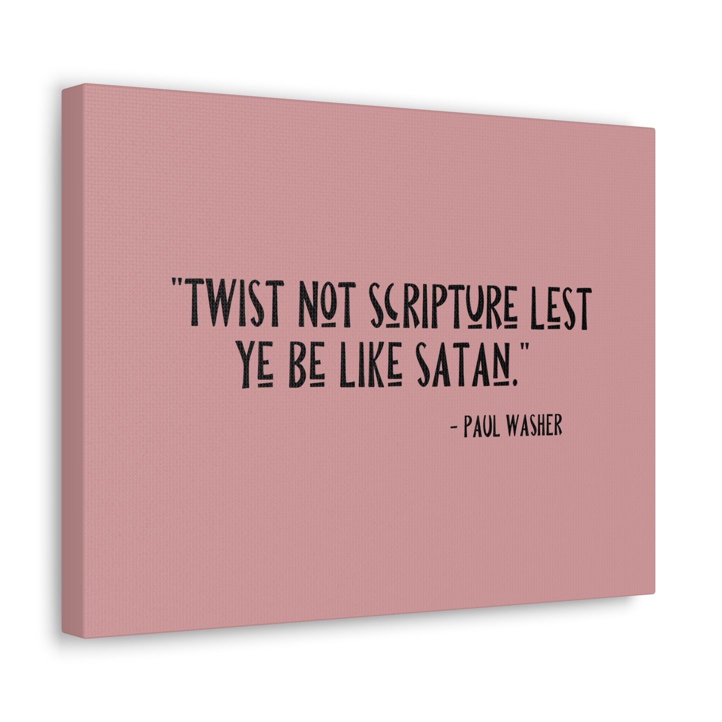Twist Not Scripture Revelation 22:19 Bible Canvas Christian Wall Art Ready to Hang
