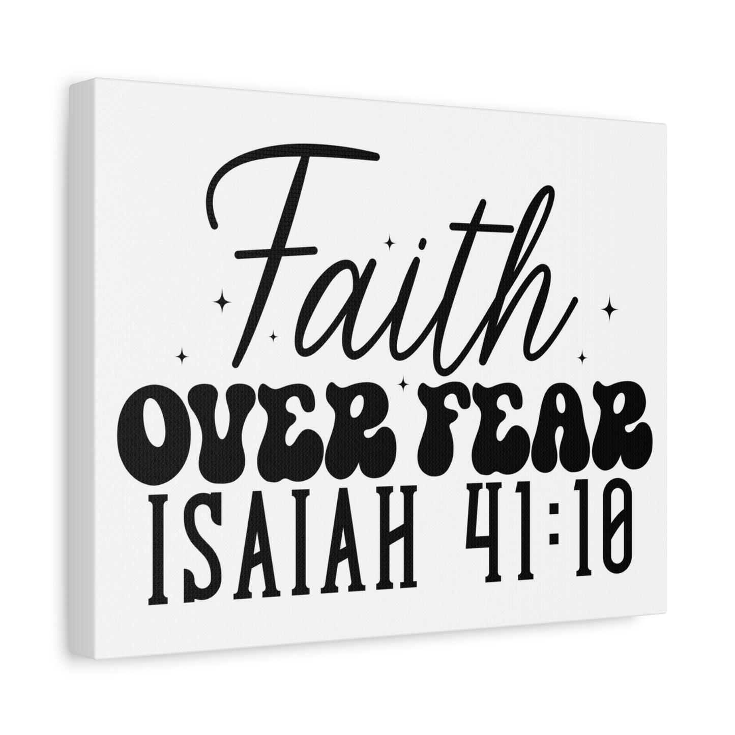 Scripture Walls Isaiah 41:10 Faith Over Fear Bible Verse Canvas Christian Wall Art Ready to Hang Unframed