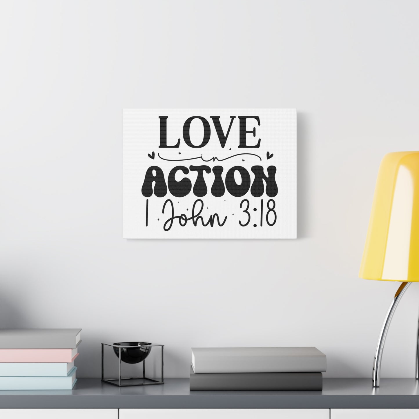Scripture Walls 1 John 3:18 His Love in Action Bible Verse Canvas Christian Wall Art Ready to Hang Unframed