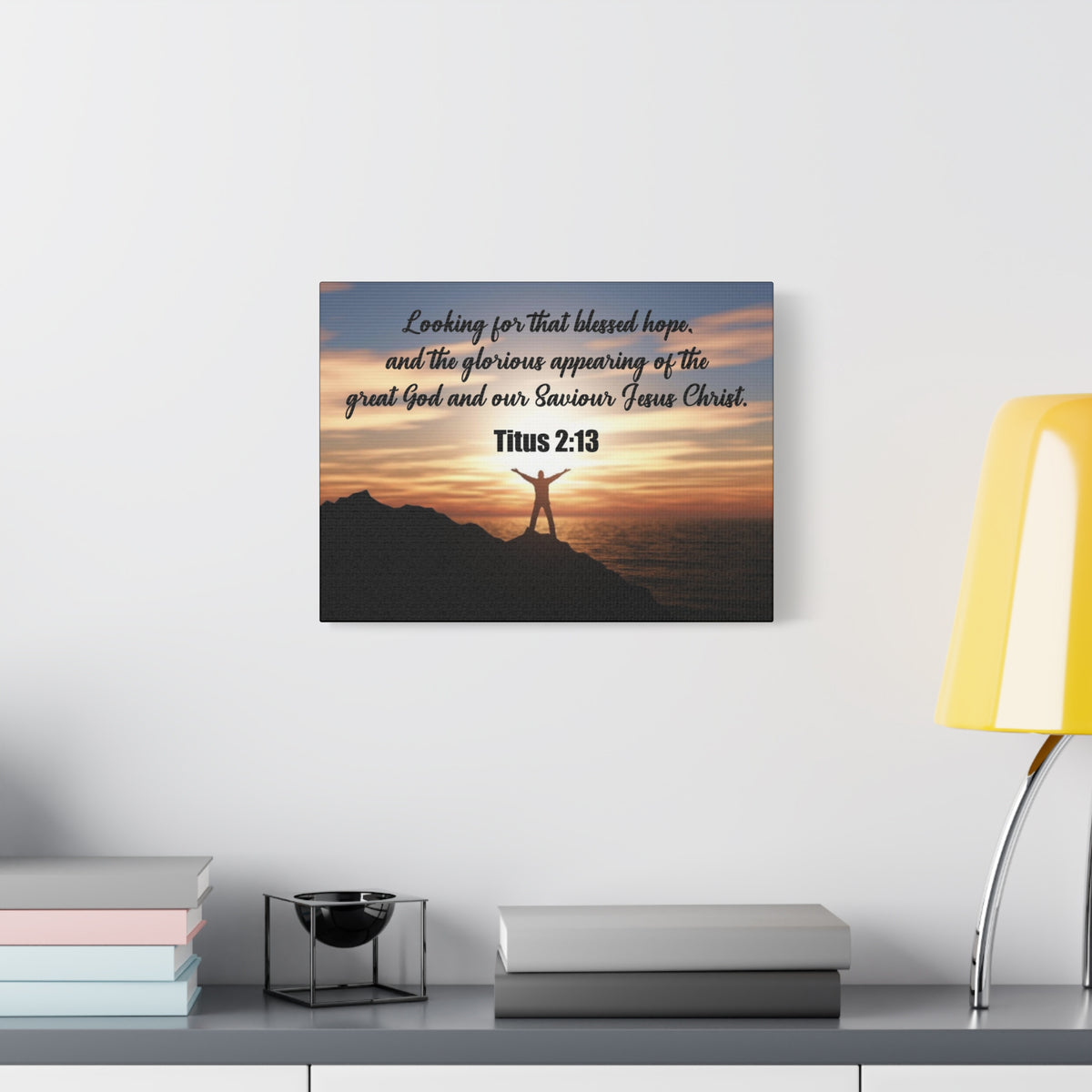 Scripture Canvas Glorious Appearing Titus 2:13 Christian Wall Art Bible Verse Print Ready to Hang