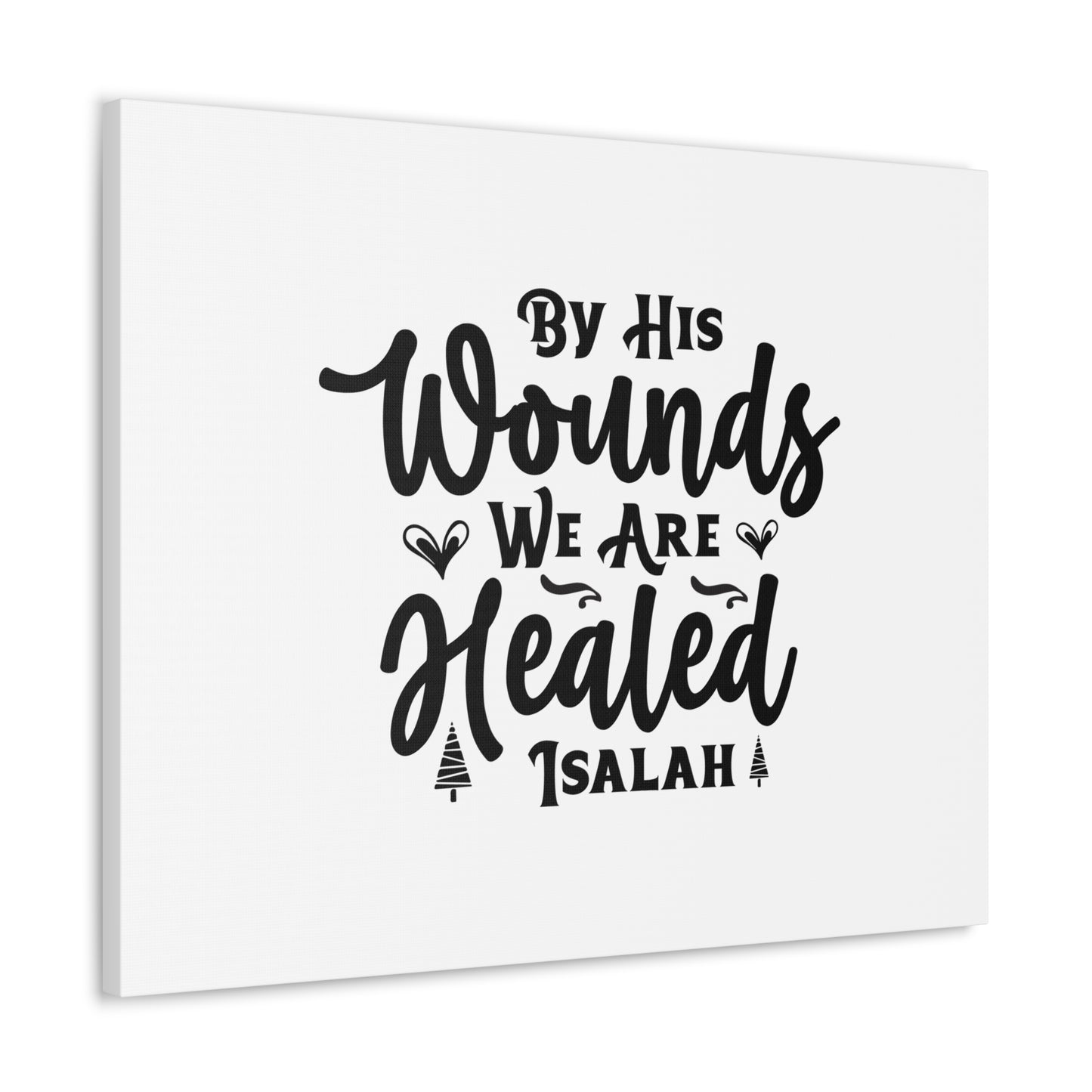 We Are Healed Isaiah 53:5 Christian Wall Art Bible Verse Print Ready to Hang