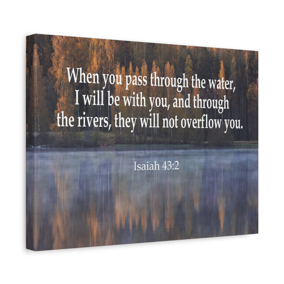 Scripture Canvas Pass Trough the Water Isaiah 43:2 Christian Wall Art Bible Verse Print Ready to Hang