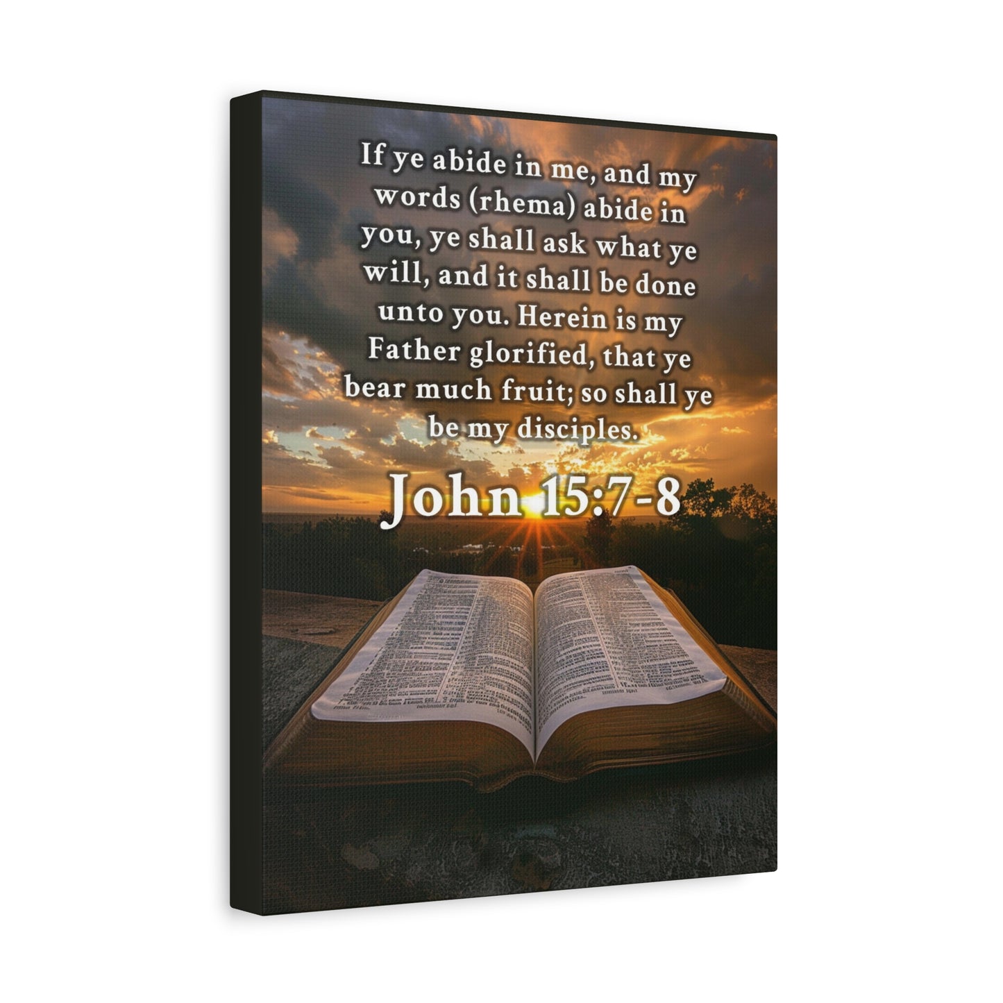 Scripture Walls John 15:7-8 KJV Bible Verse Canvas Christian Wall Art Ready to Hang Unframed
