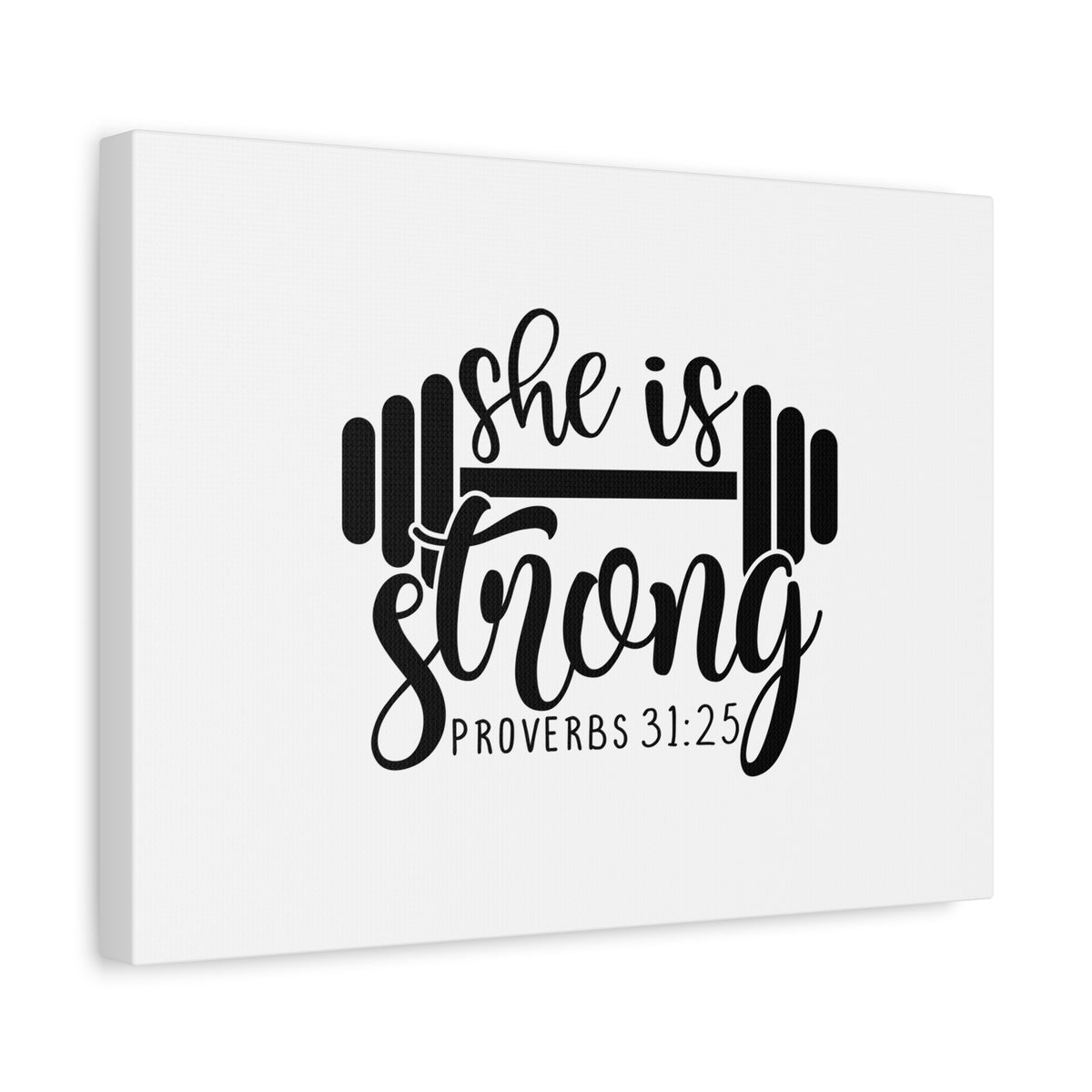 Scripture Canvas She Is Strong Proverbs 31:25 Christian Wall Art Bible Verse Print Ready to Hang