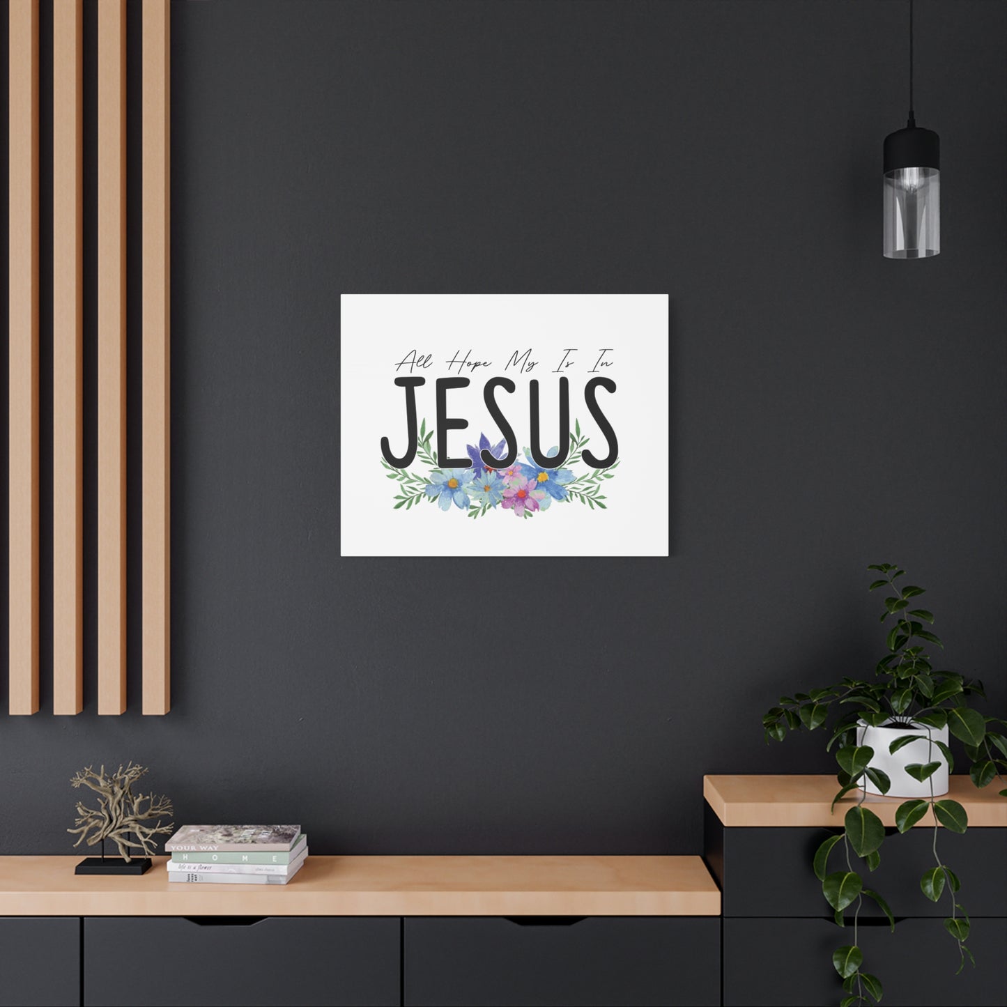 Scripture Canvas All My Hope Is In Jesus Jeremiah 29:11 Blue Flowers Christian Wall Art Bible Verse Print Ready to Hang
