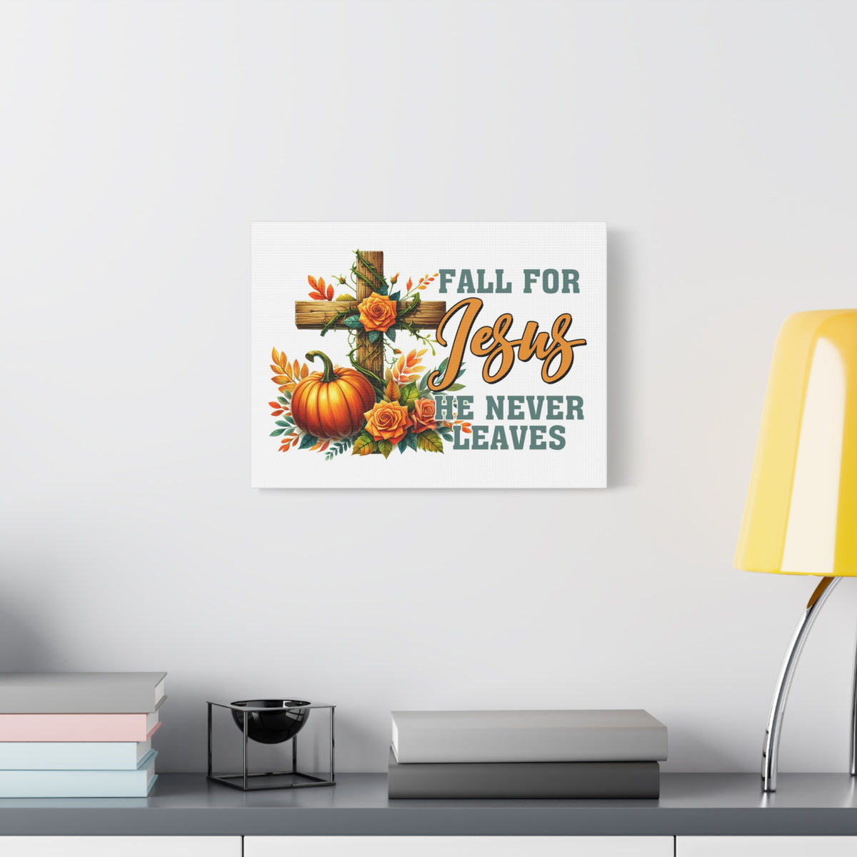 Scripture Walls Jesus Never Leaves Autumn Bible Verse Canvas Christian Wall Art Ready to Hang Unframed
