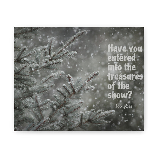 Treasures Of The Show Job 38:22 Bible Verse Canvas Christian Wall Art Bible Verse Print Ready To Hang