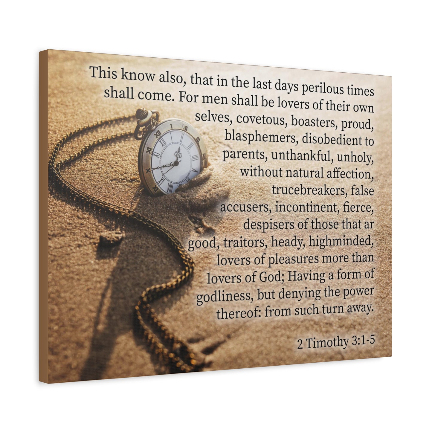 Scripture Canvas Perilous Times 2 Timothy 3:1-5 Christian Wall Art Bible Verse Print Ready to Hang