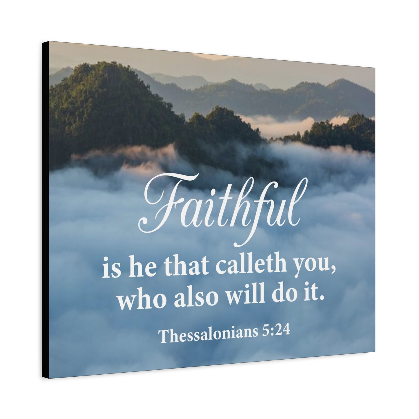 Bible Verse Canvas Faithful 1 Thessalonians 5:24 Wall Art Christian Home Decor