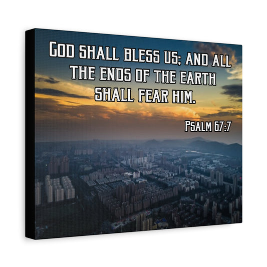 Bible Verse Canvas God Shall Bless Us Psalm 67:7 Christian Home Décor Wall Art Scripture Ready to Hang Faith Print