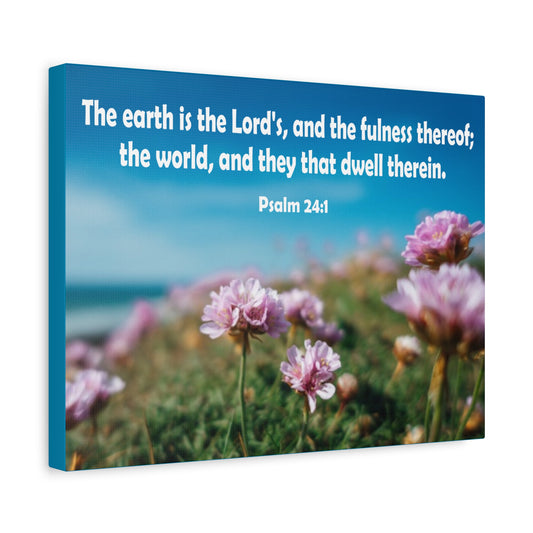 Scripture Walls The Earth is The Lord's Psalm 24:1 Bible Verse Canvas Christian Wall Art Ready to Hang Unframed