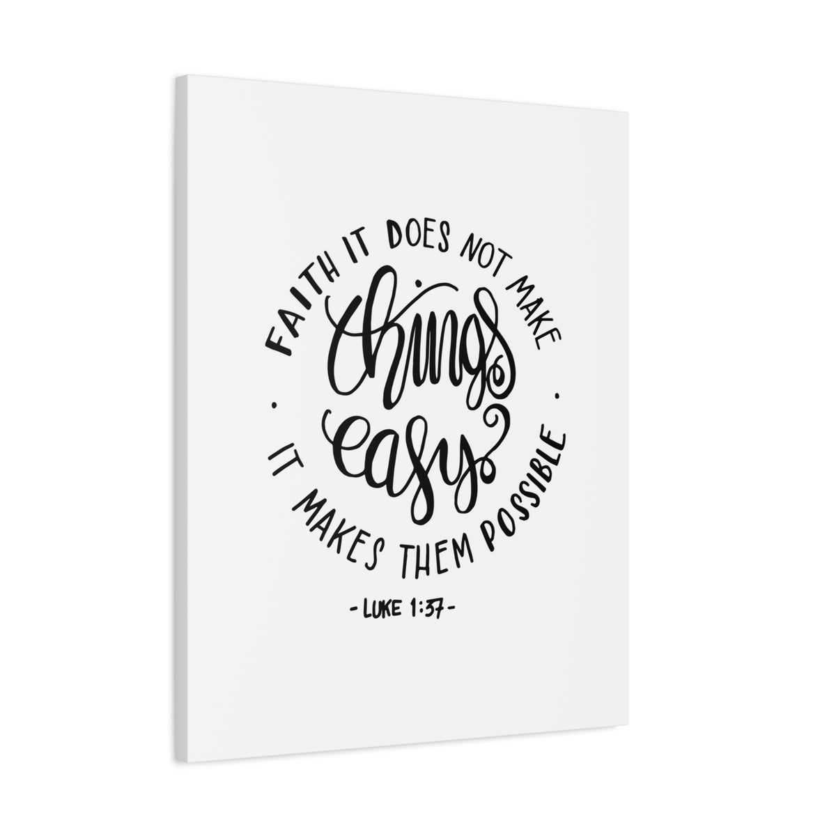 Scripture Canvas Make Things Easy Luke 1:37 Christian Wall Art Bible Verse Print Ready to Hang