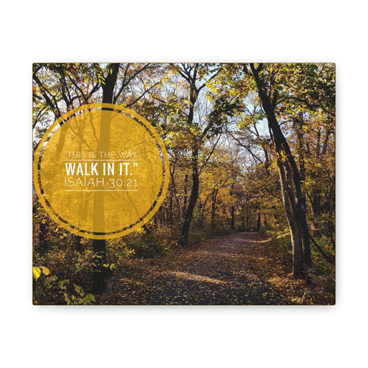This Is The Way Walk In It Isaiah 30:21 Bible Verse Canvas Christian Wall Art Bible Verse Print Ready To Hang