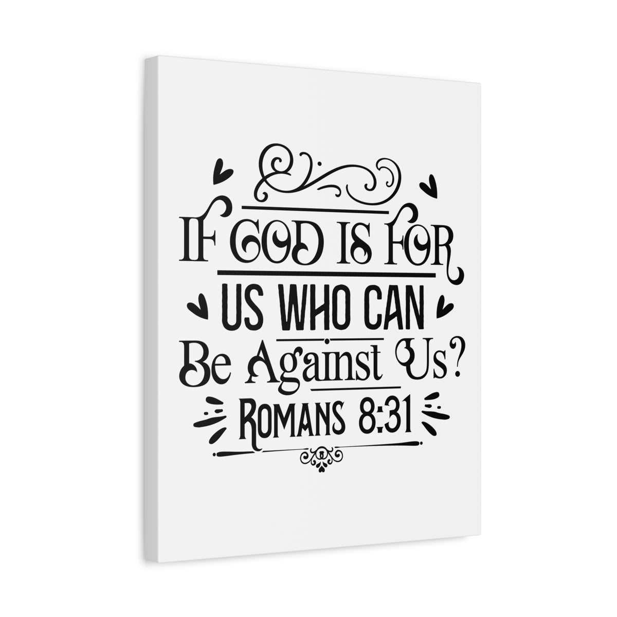 Scripture Walls If God is For Us Romans 8:31 Bible Verse Canvas Christian Wall Art Ready to Hang Unframed