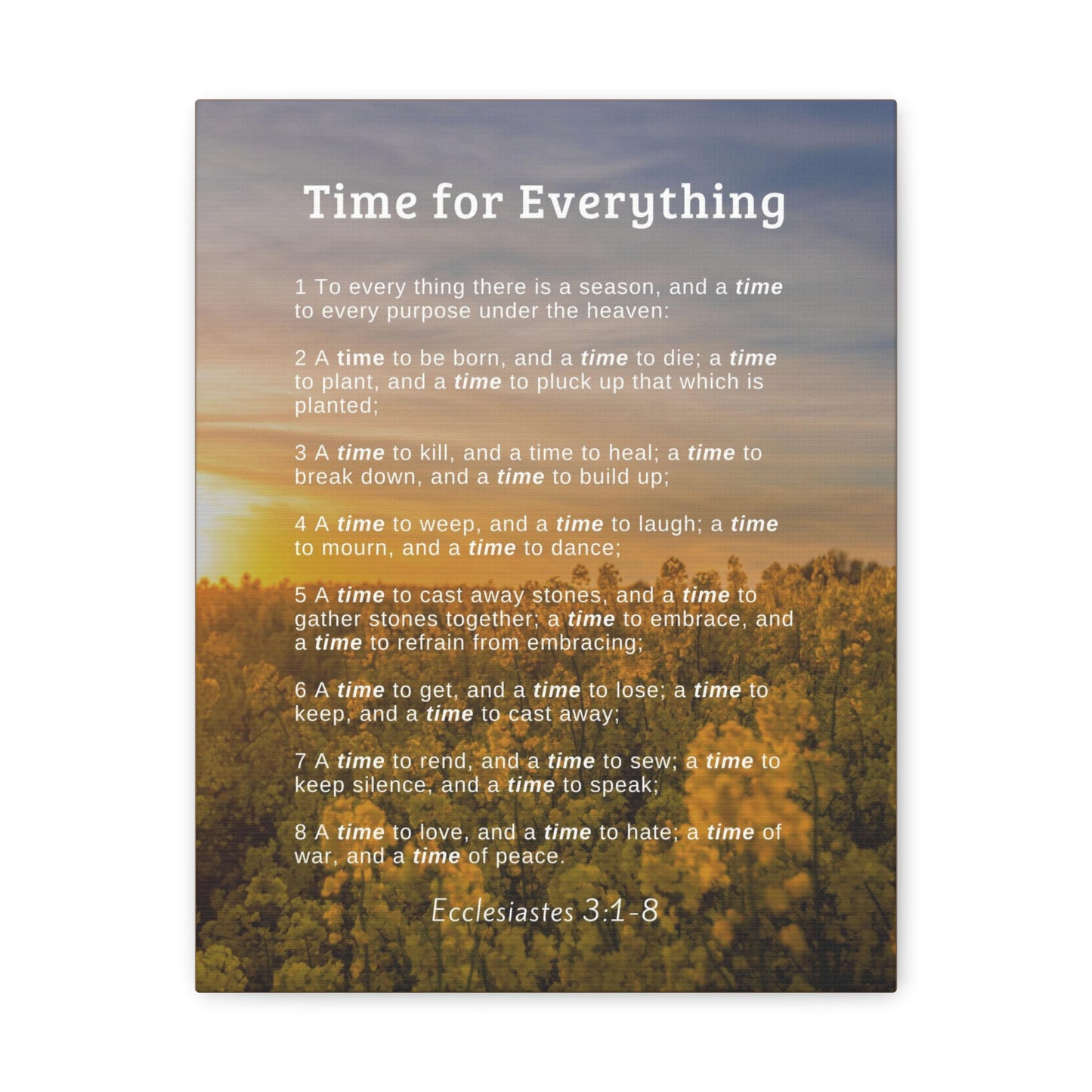 Time For Everything Ecclesiastes 3:8 Bible Verse Canvas Christian Wall Art Ready to Hang