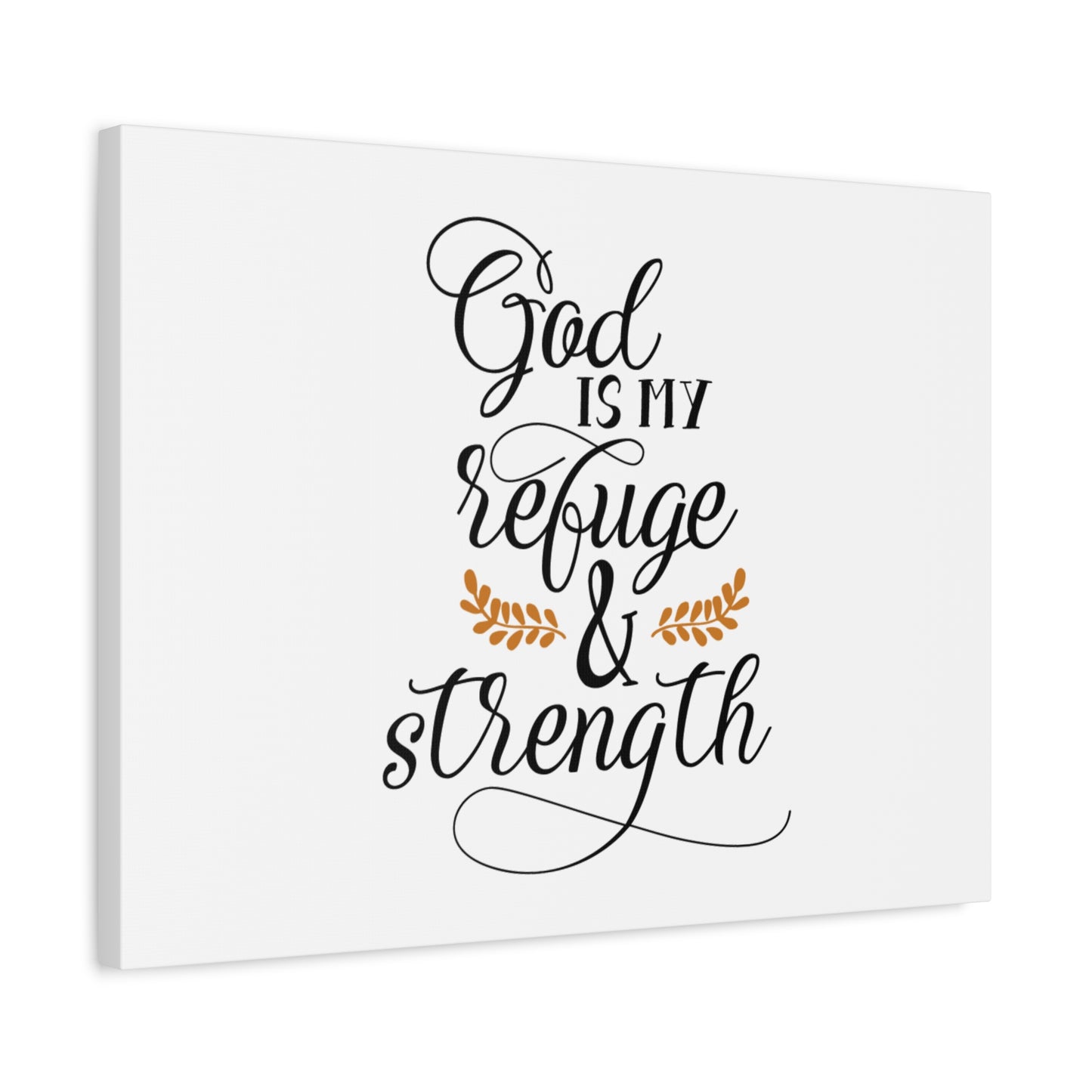 Scripture Canvas God Is My Refuge & Strength Psalm 46:1 Christian Wall Art Bible Verse Print Ready to Hang