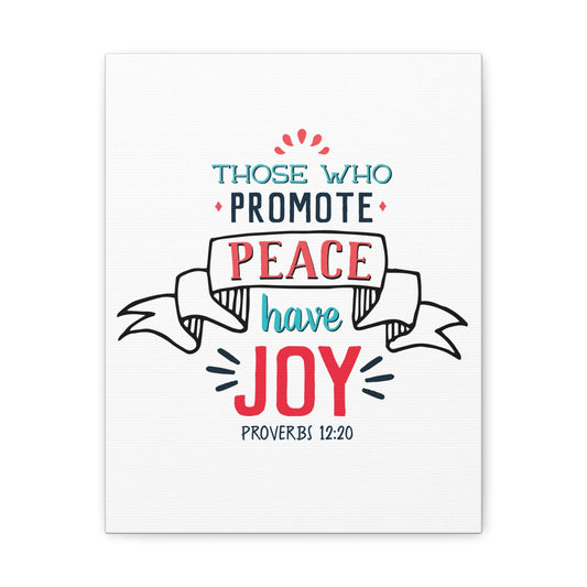 Those Who Promote Peace Proverbs 12:20 Christian Wall Art Bible Verse Print Ready To Hang