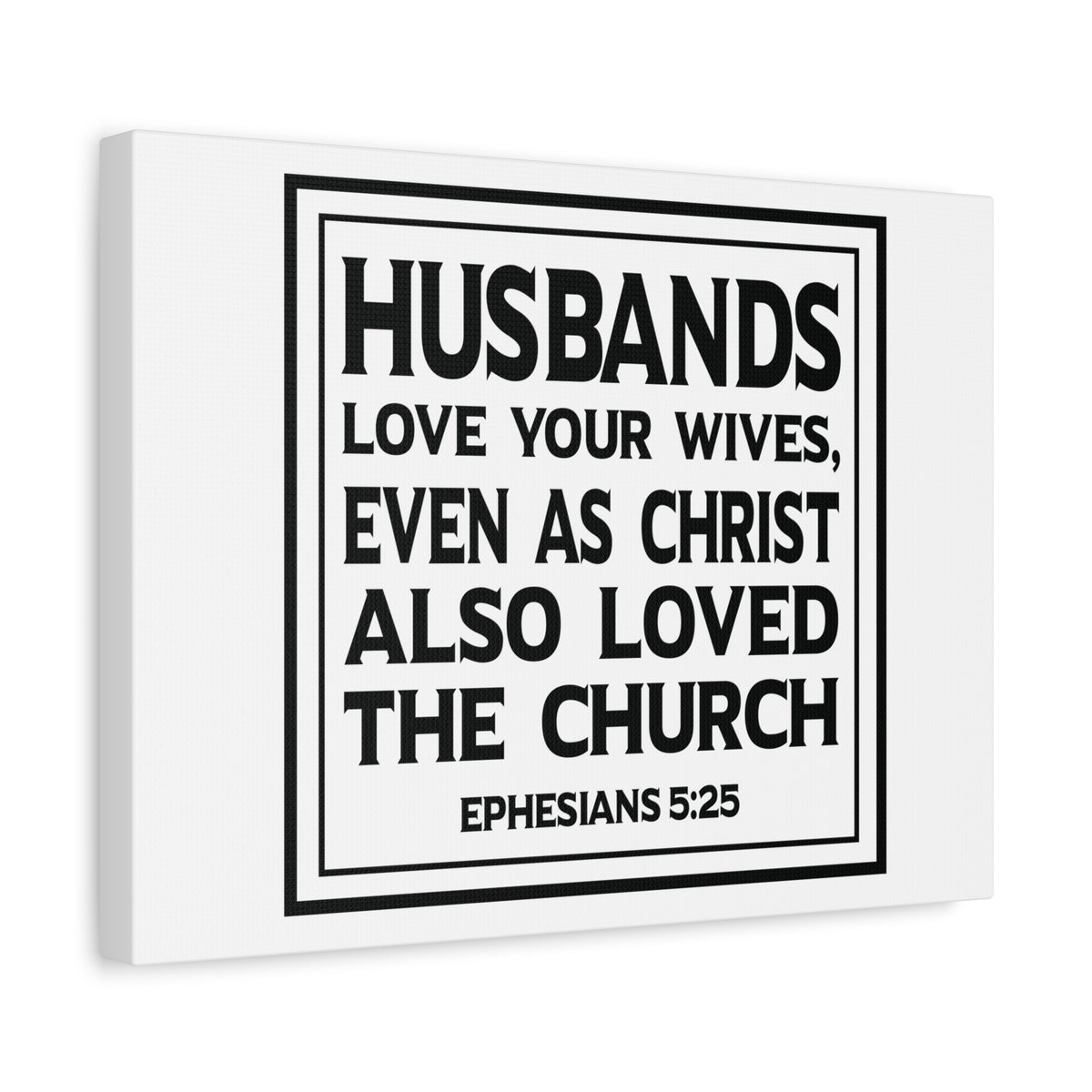 Scripture Canvas Loved The Church Ephesians 5:25 Christian Wall Art Bible Verse Print Ready to Hang