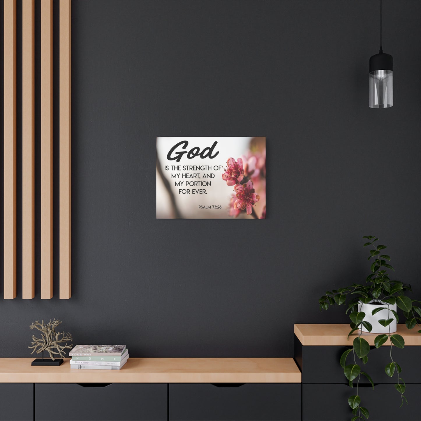 Bible Verse Canvas God is My Strength Psalm 73:26 Wall Art Christian Home Decor