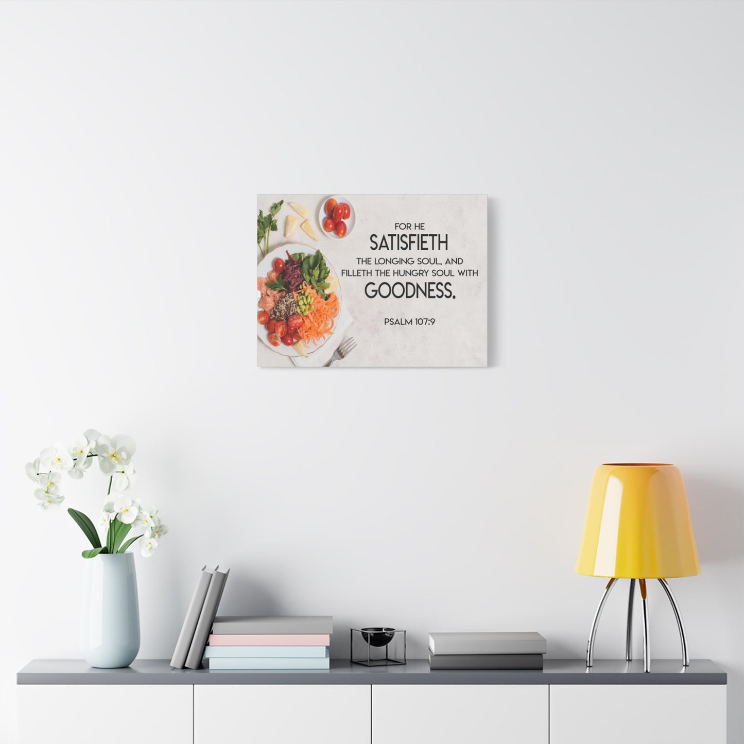 Scripture Canvas Satisfieth Goodness Psalm 107:9 Christian Wall Art Bible Verse Print Ready to Hang