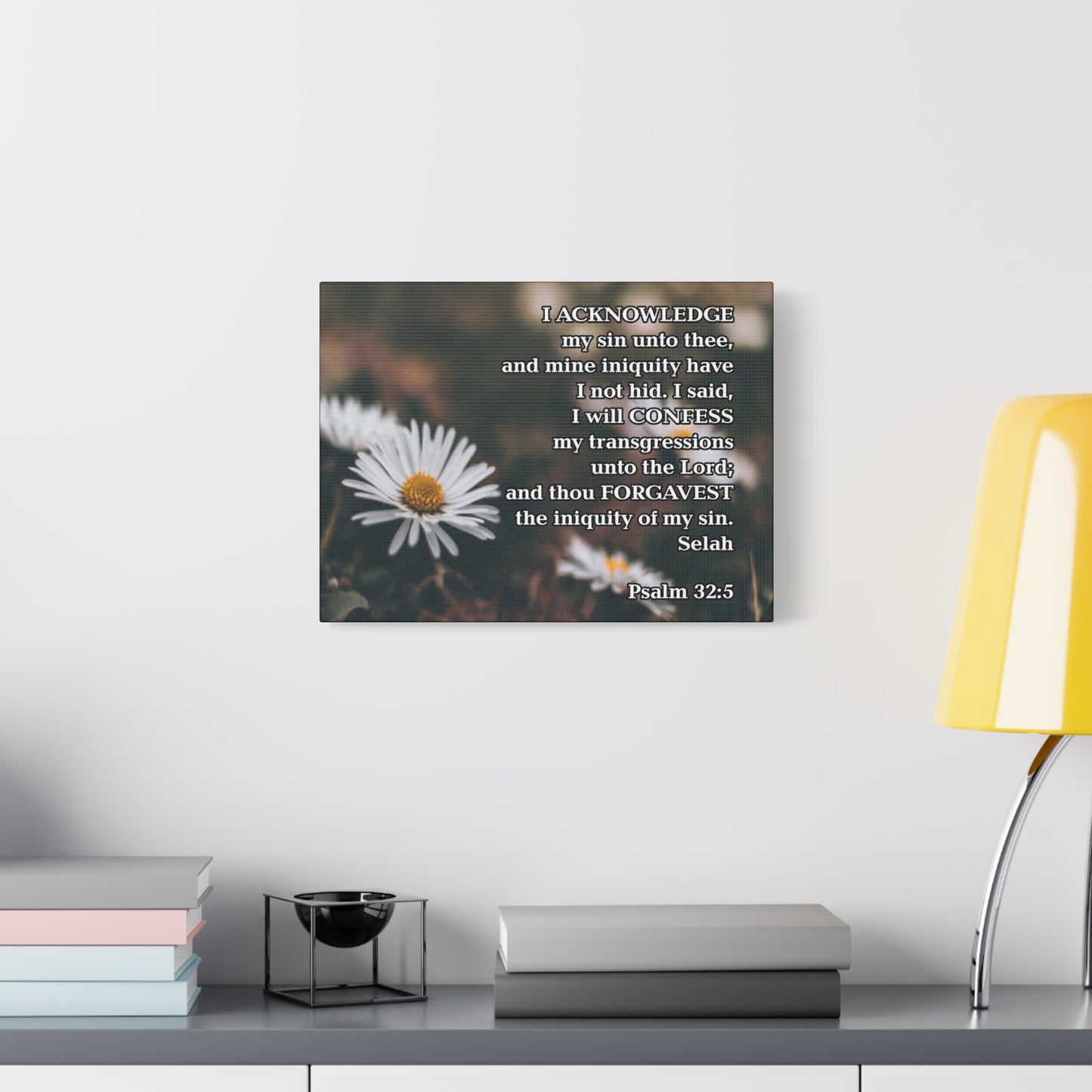 Bible Verse Canvas Acknowledge and Confess Unto the Lord Psalm 32:5 Wall Art Christian Home Decor