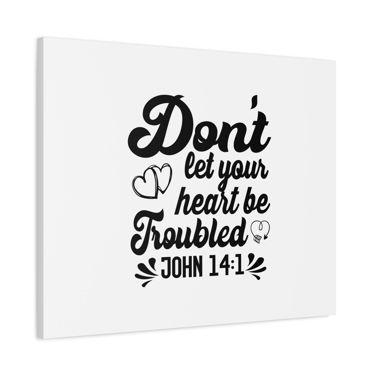 Scripture Canvas Don't Let Your Heart Be Troubled John 14:1 Christian Wall Art Bible Verse Print Ready to Hang