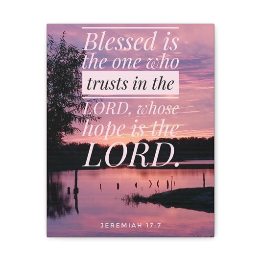 Trusts In The Lord Jeremiah 17:7 Bible Verse Canvas Christian Wall Art Bible Verse Print Ready To Hang