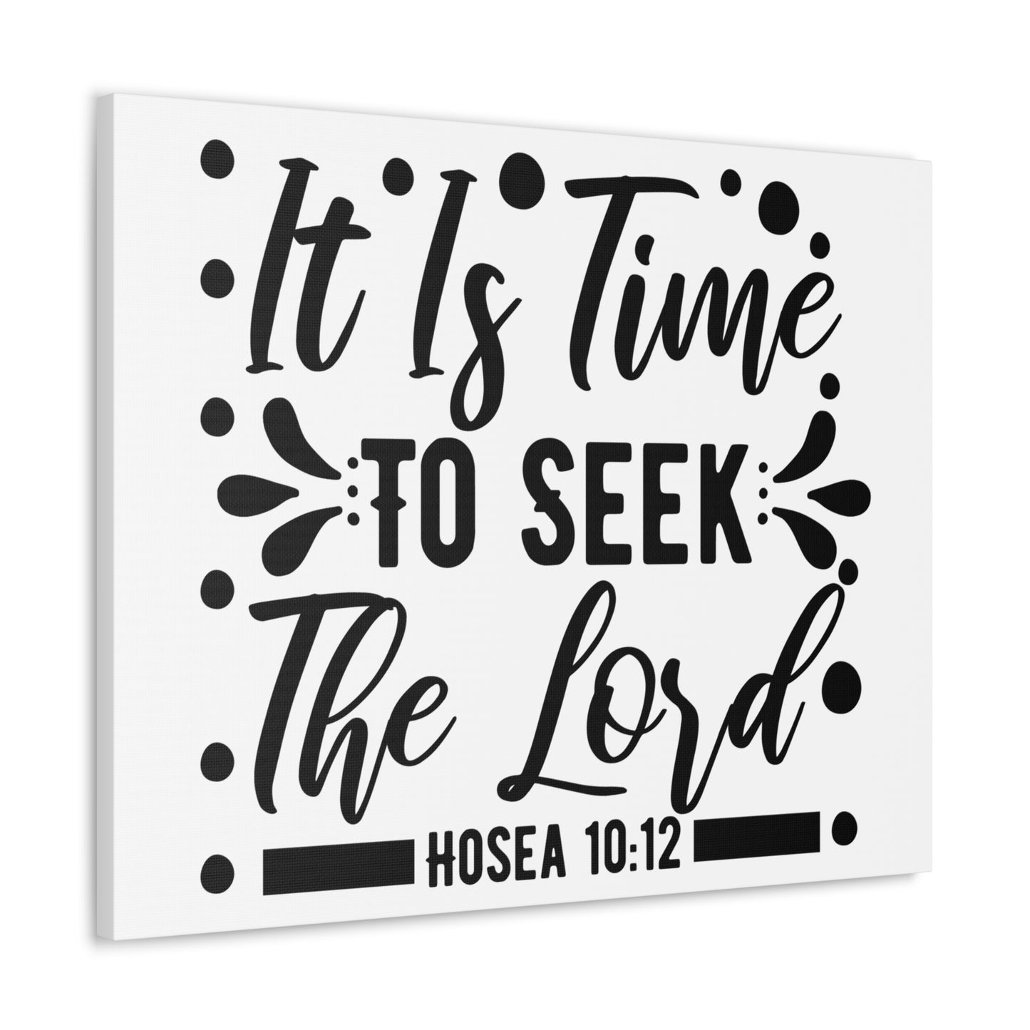 Time To Seek Hosea 10:12 Christian Wall Art Print Ready to Hang