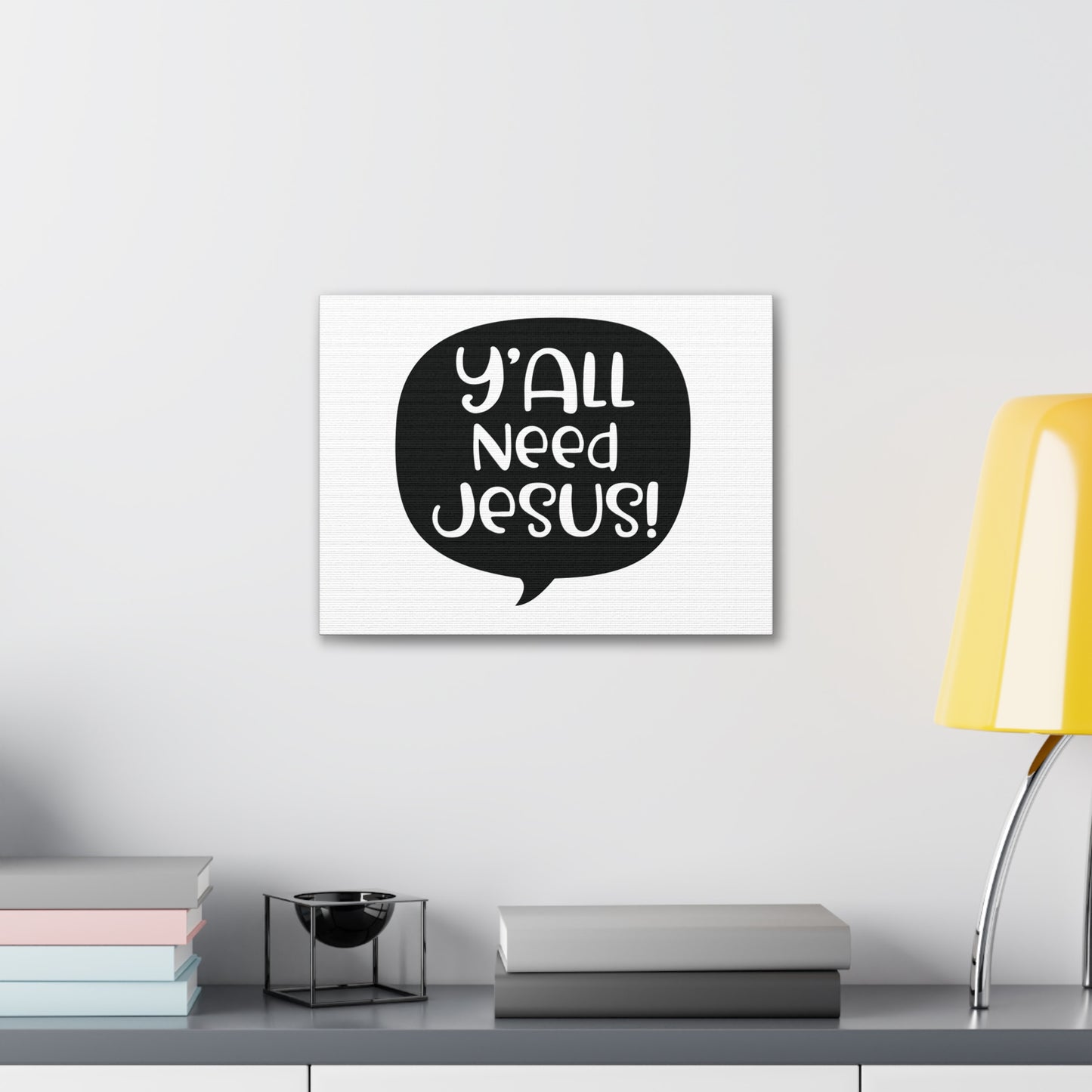 Y'all Need Jesus Psalm 37:4 Christian Wall Art Print Ready to Hang