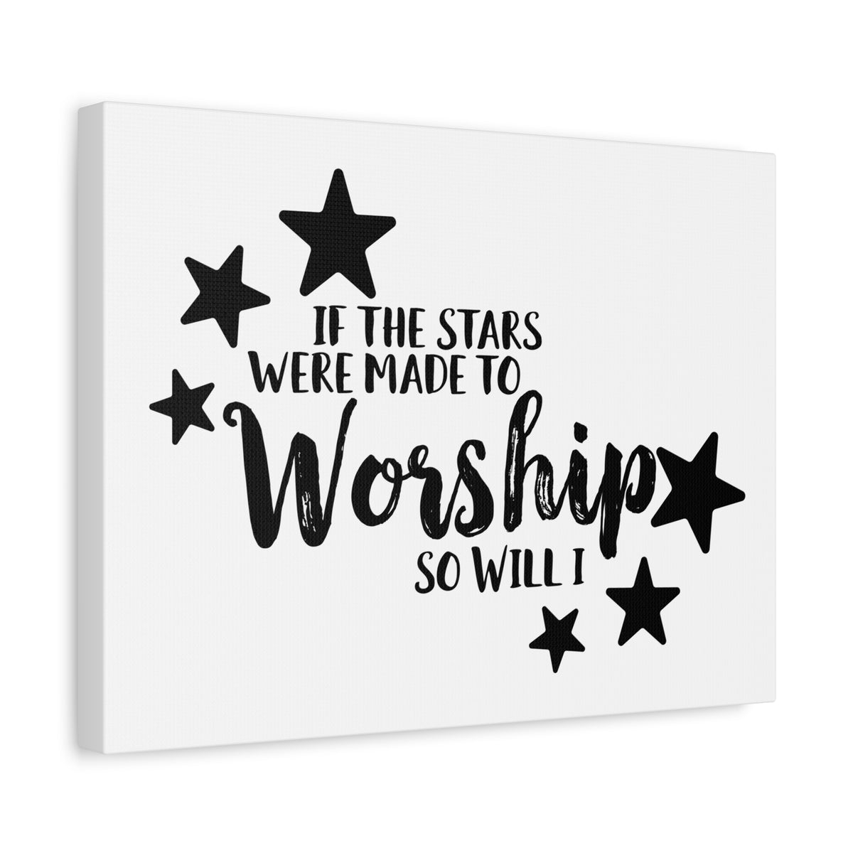Scripture Canvas If The Stars Were Made To Worship So Will I Psalms 148:3-6 Christian Wall Art Print Ready to Hang
