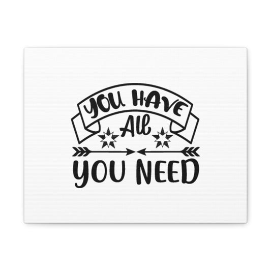 You Have All You Need John 14:8 Christian Wall Art Bible Verse Print Ready to Hang