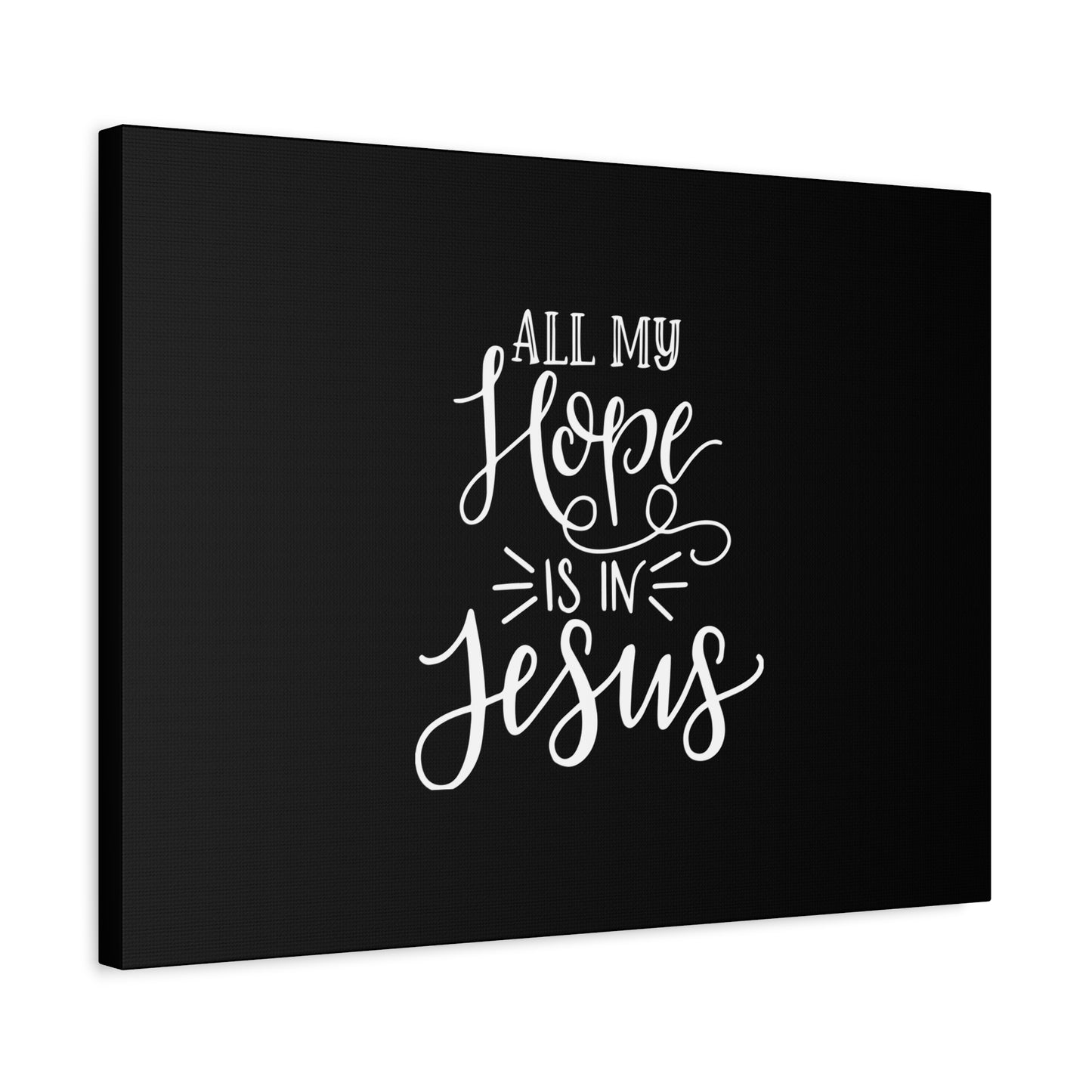 Scripture Canvas All My Hope Is In Psalm 62:5 Jesus Christian Wall Art Bible Verse Print Ready to Hang