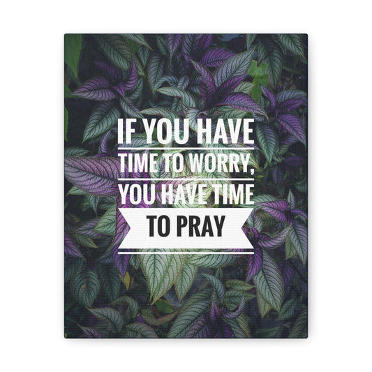 Time To Pray Philippians 4:6 Christian Wall Art Bible Verse Print Ready to Hang