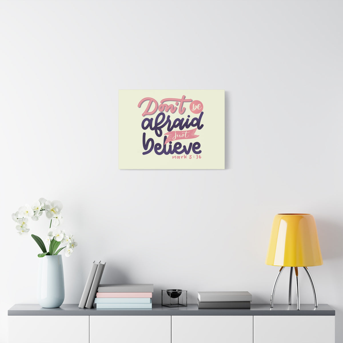 Scripture Canvas Just Believe Mark 5:36 Christian Wall Art Bible Verse Print Ready to Hang