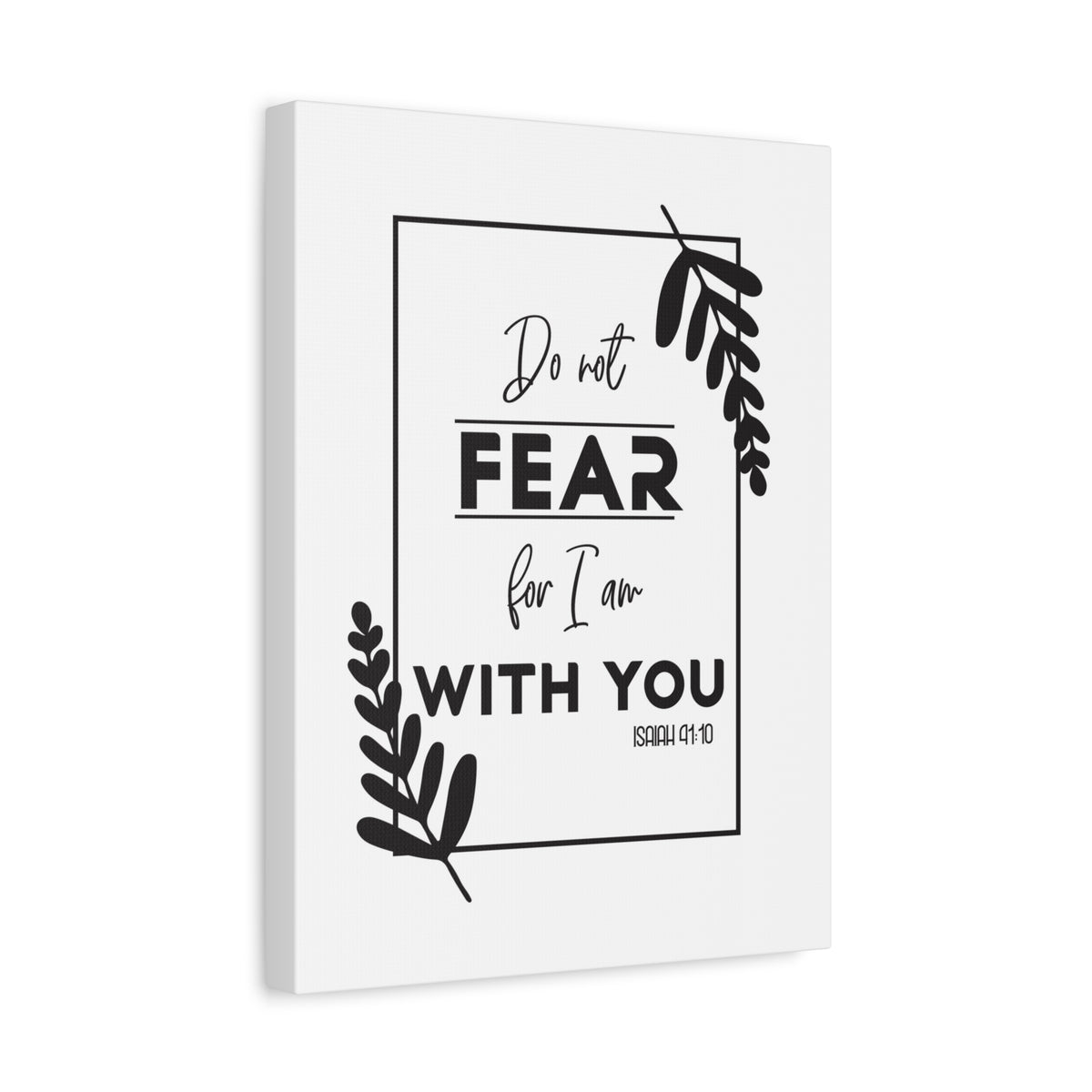 Scripture Canvas For I Am With You Isaiah 41:10 Christian Wall Art Bible Verse Print Ready to Hang