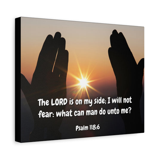 Scripture Canvas God Is On My Side Psalm 118:6 Christian Wall Art Bible Verse Print Ready to Hang