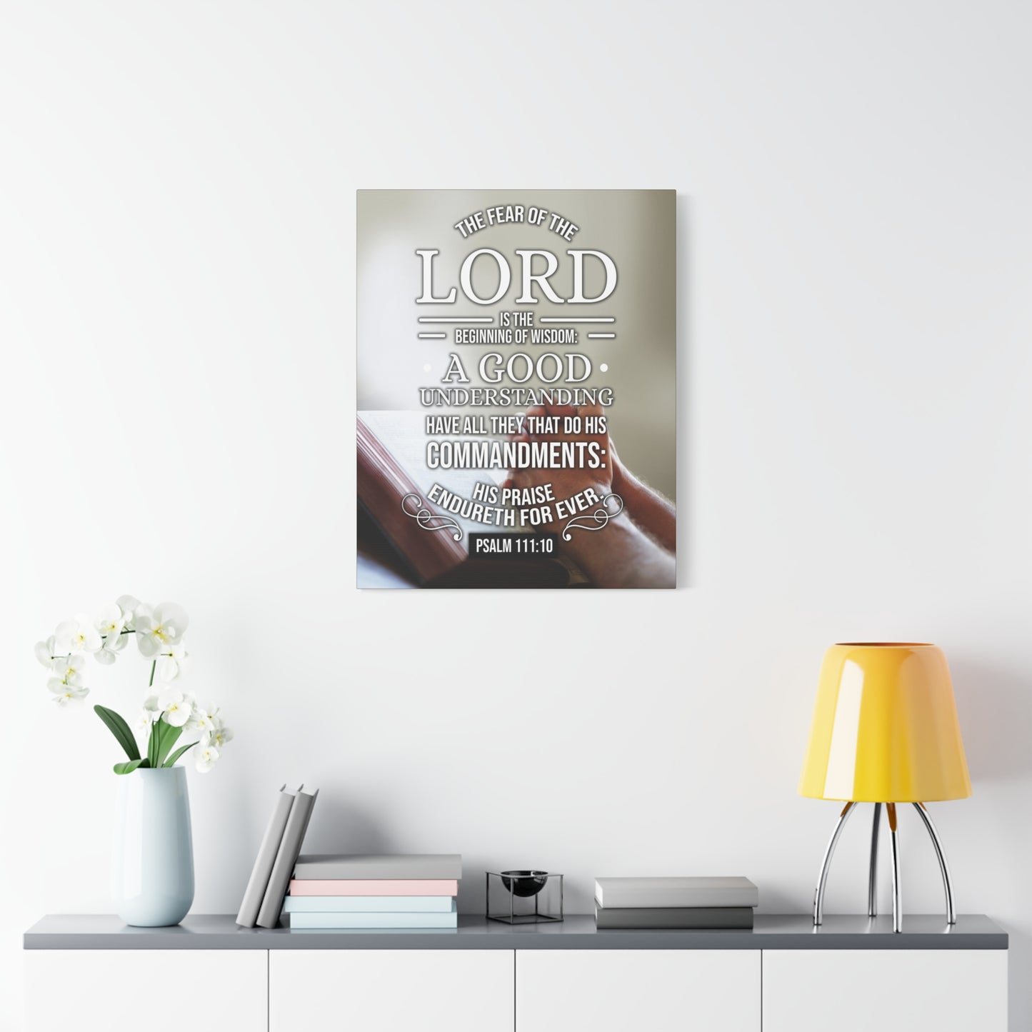 Scripture Canvas The Fear of The Lord Psalm 111:10 Christian Wall Art Bible Verse Print Ready to Hang