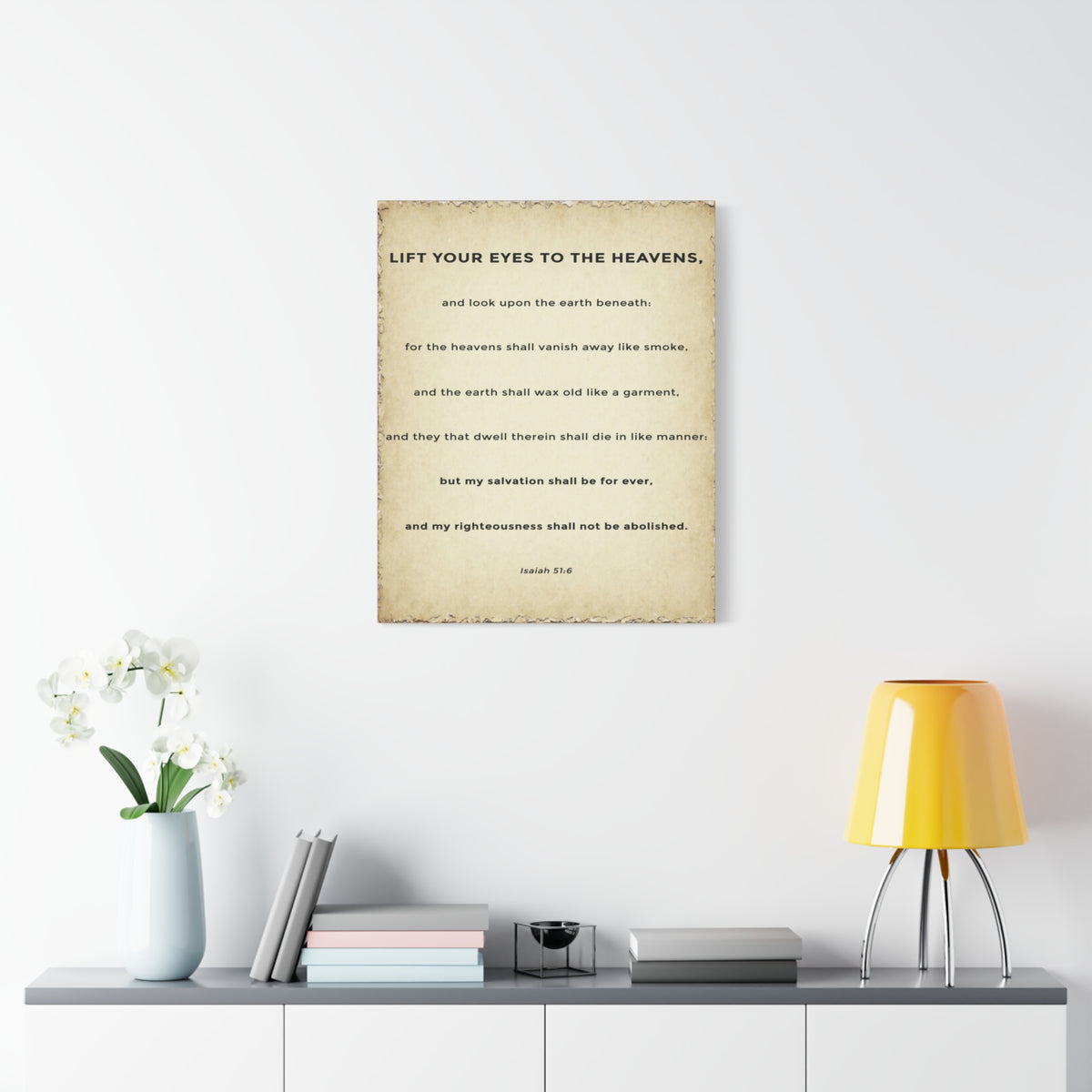 Scripture Walls Isaiah 51:6 Eternal Salvation Bible Verse Canvas Christian Wall Art Ready to Hang Unframed
