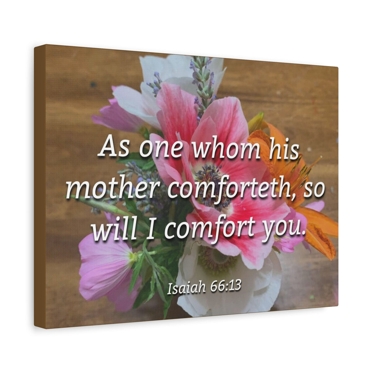 Scripture Canvas His Mother Comforteth Isaiah 66:13 Christian Wall Art Bible Verse Print Ready to Hang