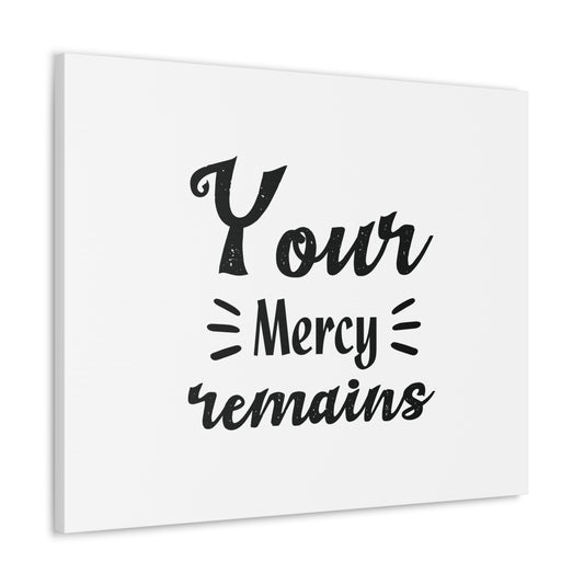 Your Mercy Remains Psalm 25:10 Christian Wall Art Bible Verse Print Ready to Hang