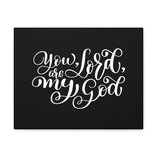 You Are My Lord, My God Psalm 63:1 Christian Wall Art Bible Verse Print Ready to Hang