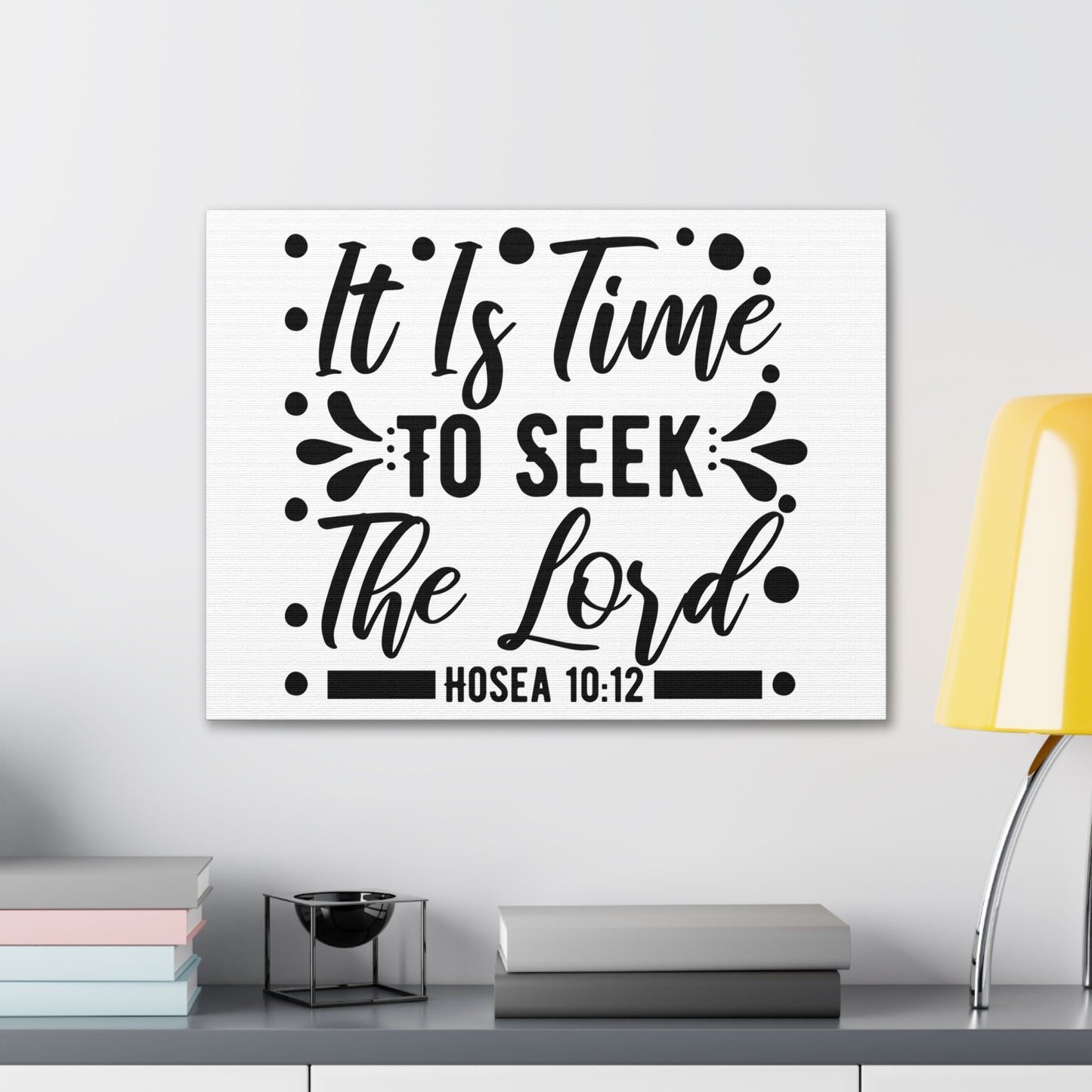 Time To Seek Hosea 10:12 Christian Wall Art Print Ready to Hang