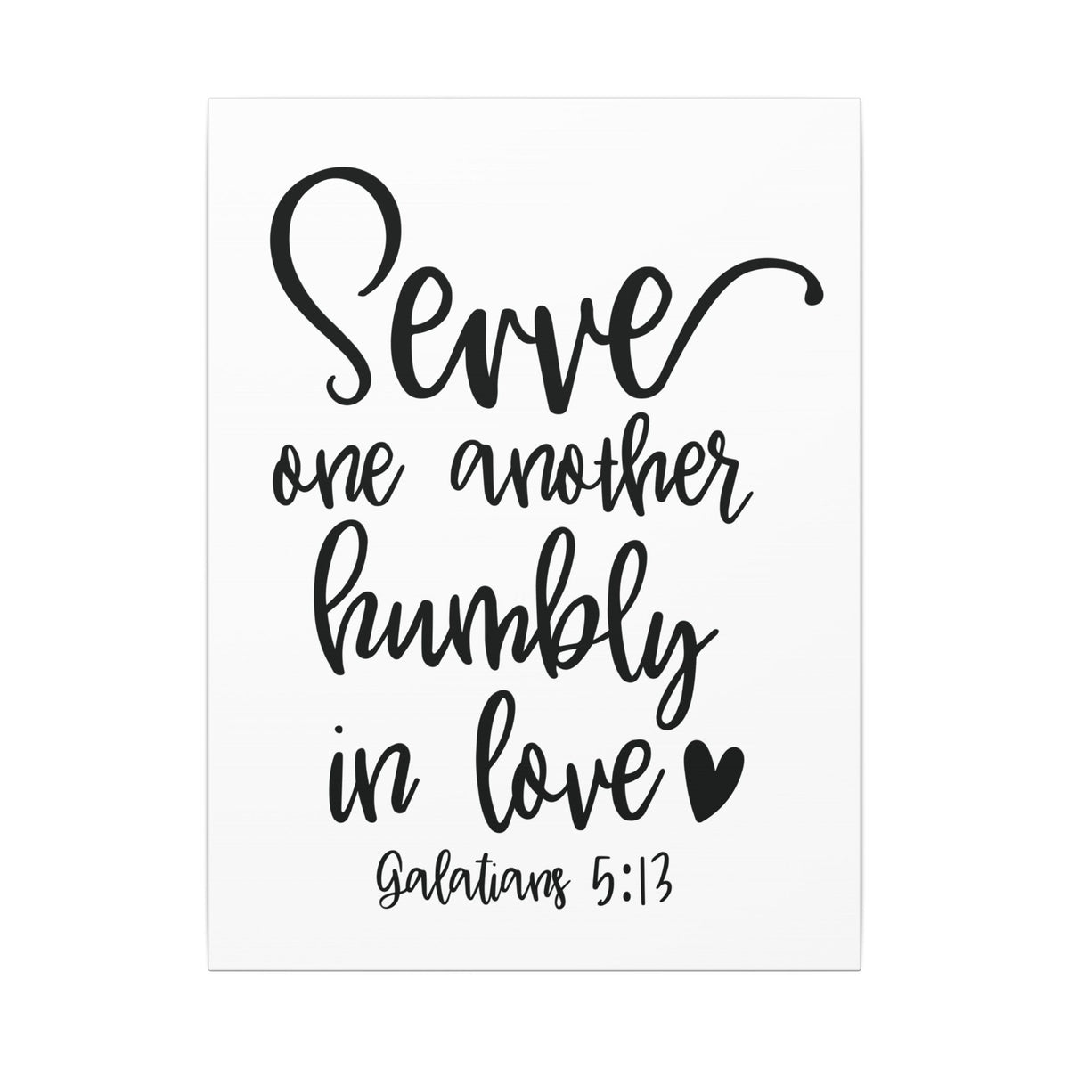 Scripture Canvas Serve One Another Galatians 5:13 Christian Wall Art Bible Verse Print Ready to Hang
